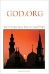 God.Org: Why Religion Really Matters by John Nassivera